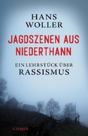 Woller |  Jagdszenen aus Niederthann | eBook | Sack Fachmedien