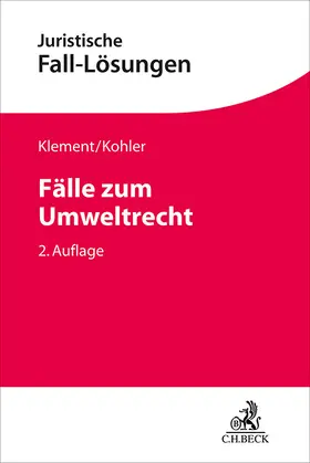 Klement |  Fälle zum Umweltrecht | Buch |  Sack Fachmedien