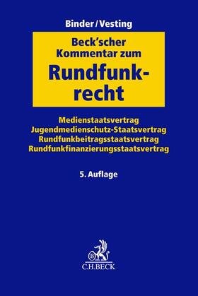 Binder / Vesting |  Beck'scher Kommentar zum Rundfunkrecht | Buch |  Sack Fachmedien