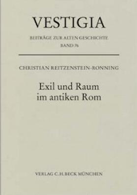 Reitzenstein-Ronning |  Exil und Raum im antiken Rom | Buch |  Sack Fachmedien