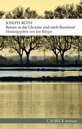 Roth / Bürger | Reisen in die Ukraine und nach Russland | Buch | 978-3-406-80006-1 | sack.de