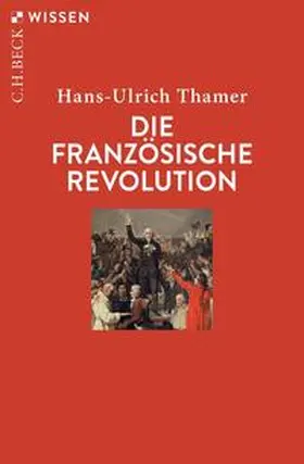 Thamer | Die Französische Revolution | E-Book | sack.de