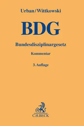 Urban / Wittkowski | Bundesdisziplinargesetz | Buch | 978-3-406-80204-1 | sack.de