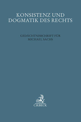 Coelln / Kempen / Nußberger |  Konsistenz und Dogmatik des Rechts | Buch |  Sack Fachmedien