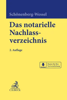 Schönenberg-Wessel |  Das notarielle Nachlassverzeichnis | Buch |  Sack Fachmedien