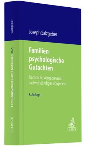 Salzgeber | Familienpsychologische Gutachten | Buch | 978-3-406-80462-5 | sack.de