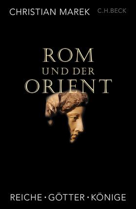 Marek |  Rom und der Orient | Buch |  Sack Fachmedien