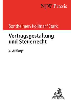 Sontheimer / Kollmar / Stark |  Vertragsgestaltung und Steuerrecht | Buch |  Sack Fachmedien