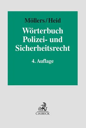 Möllers / Heid |  Wörterbuch Polizei- und Sicherheitsrecht | Buch |  Sack Fachmedien