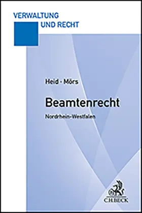 Heid / Mörs |  Beamtenrecht NRW | Buch |  Sack Fachmedien