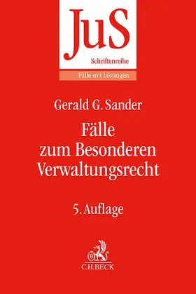 Sander / Förster |  Fälle zum Besonderen Verwaltungsrecht | Buch |  Sack Fachmedien