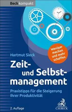 Sieck |  Zeit- und Selbstmanagement | eBook | Sack Fachmedien