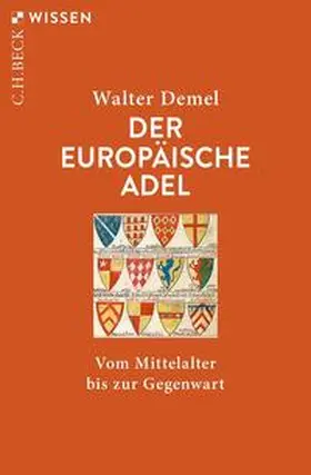 Demel |  Der europäische Adel | eBook | Sack Fachmedien