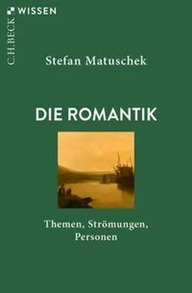 Matuschek |  Die Romantik | eBook | Sack Fachmedien