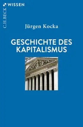 Kocka |  Geschichte des Kapitalismus | eBook | Sack Fachmedien