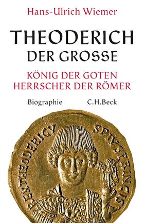 Wiemer |  Theoderich der Große | Buch |  Sack Fachmedien
