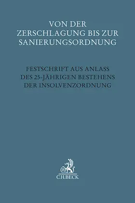 Hölzle / Thole |  Von der Zerschlagung bis zur Sanierungsordnung | Buch |  Sack Fachmedien