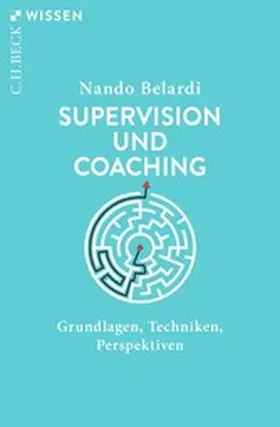 Belardi |  Supervision und Coaching | eBook | Sack Fachmedien