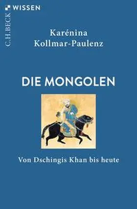 Kollmar-Paulenz |  Die Mongolen | eBook | Sack Fachmedien