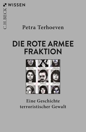 Terhoeven | Die Rote Armee Fraktion | Buch | 978-3-406-81719-9 | sack.de