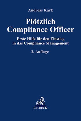 Kark |  Plötzlich Compliance Officer | Buch |  Sack Fachmedien