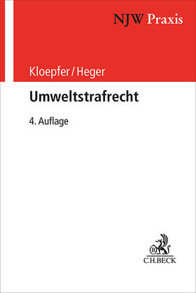 Kloepfer / Heger |  Umweltstrafrecht | Buch |  Sack Fachmedien