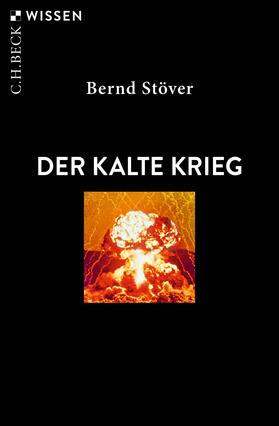 Stöver |  Der Kalte Krieg | Buch |  Sack Fachmedien