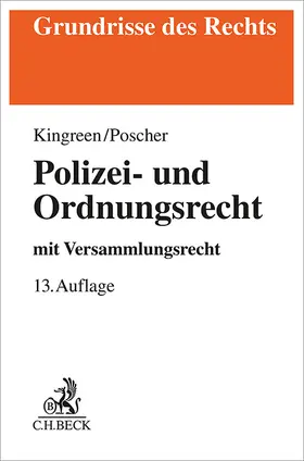 Kingreen / Poscher / Pieroth |  Polizei- und Ordnungsrecht | Buch |  Sack Fachmedien