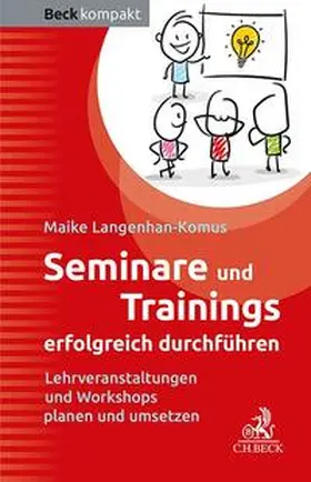 Langenhan-Komus |  Seminare und Trainings erfolgreich durchführen | eBook | Sack Fachmedien