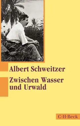 Schweitzer |  Zwischen Wasser und Urwald | Buch |  Sack Fachmedien