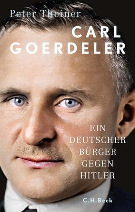 Theiner |  Carl Goerdeler | Buch |  Sack Fachmedien