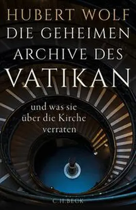 Wolf |  Die geheimen Archive des Vatikan | eBook | Sack Fachmedien