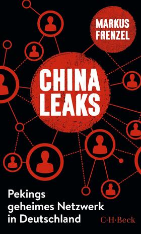 Frenzel |  ChinaLeaks | Buch |  Sack Fachmedien