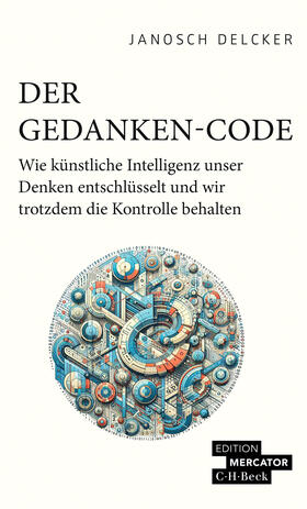 Delcker |  Der Gedanken-Code | Buch |  Sack Fachmedien