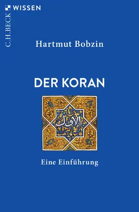 Bobzin |  Der Koran | Buch |  Sack Fachmedien