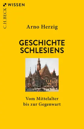 Herzig |  Geschichte Schlesiens | Buch |  Sack Fachmedien