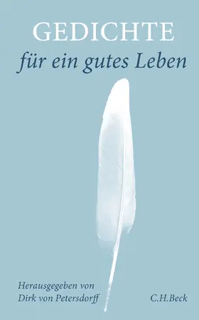 Petersdorff |  Gedichte für ein gutes Leben | Buch |  Sack Fachmedien