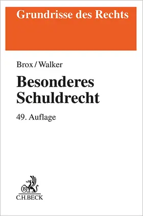 Brox / Walker |  Besonderes Schuldrecht | Buch |  Sack Fachmedien