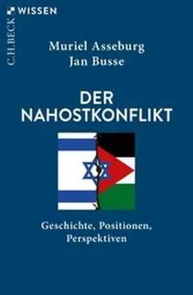 Asseburg / Busse |  Der Nahostkonflikt | eBook | Sack Fachmedien