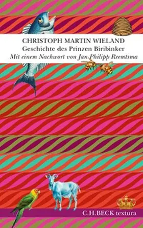 Wieland |  Geschichte des Prinzen Biribinker | Buch |  Sack Fachmedien