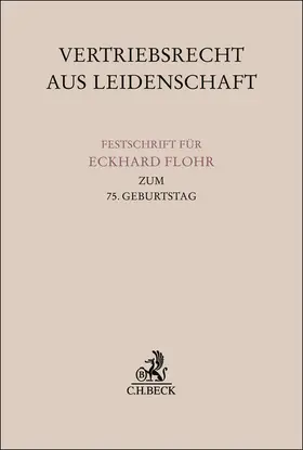 Gramlich / Martinek |  Vertriebsrecht aus Leidenschaft | Buch |  Sack Fachmedien