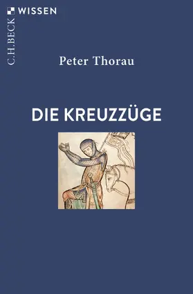 Thorau |  Die Kreuzzüge | Buch |  Sack Fachmedien