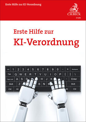 Schwartmann / Benedikt / Köhler |  Erste Hilfe zur KI-Verordnung | Buch |  Sack Fachmedien