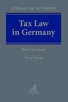 Haase / Steierberg |  Tax Law in Germany | eBook | Sack Fachmedien