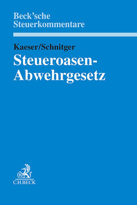 Schnitger / Kaeser |  Steueroasenabwehrgesetz | Buch |  Sack Fachmedien