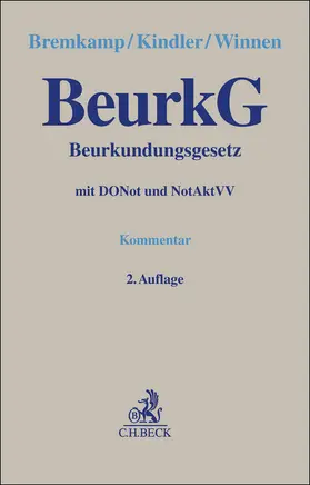 Bremkamp / Kindler / Winnen |  Beurkundungsgesetz | Buch |  Sack Fachmedien