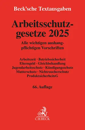  Arbeitsschutzgesetze 2025 | Buch |  Sack Fachmedien