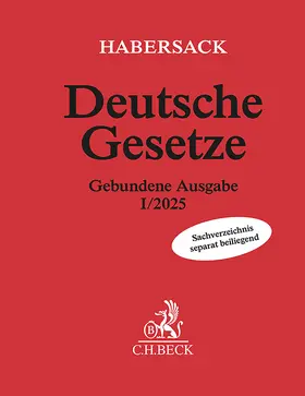 Habersack / Schönfelder |  Deutsche Gesetze Gebundene Ausgabe I/2025 | Buch |  Sack Fachmedien