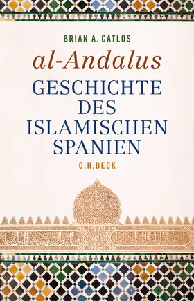 Catlos |  al-Andalus | Buch |  Sack Fachmedien