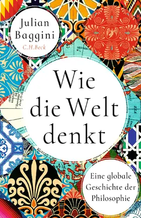 Baggini |  Wie die Welt denkt | Buch |  Sack Fachmedien